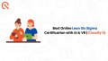 Best Lean Six Sigma Certification Online in India | ClassifyIQ
